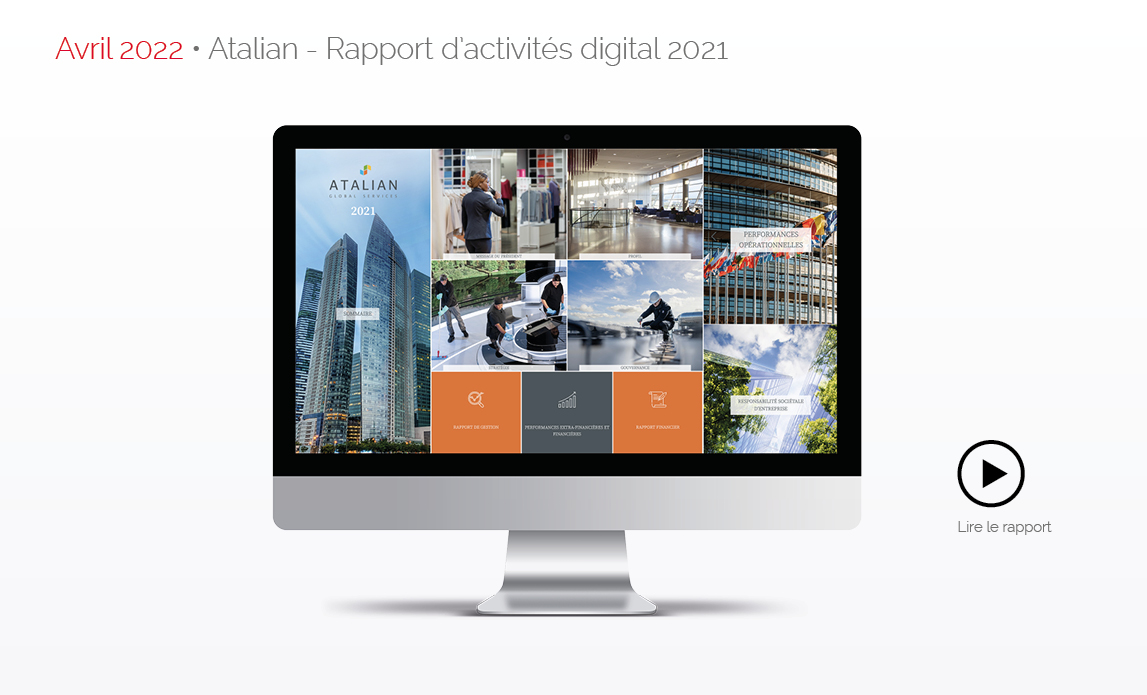 Avril 2022 • Atalian - Rapport d’activités digital 2021
