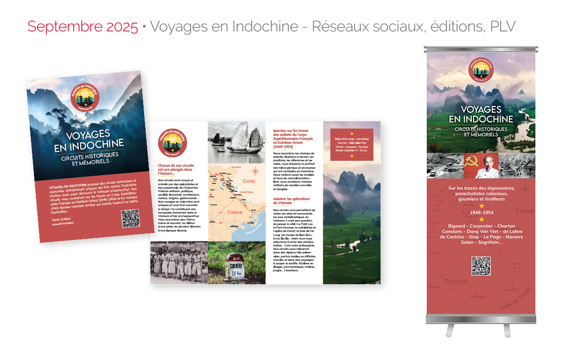 Septembre 2025 • Voyages en Indochine - Réseaux sociaux, éditions, PLV